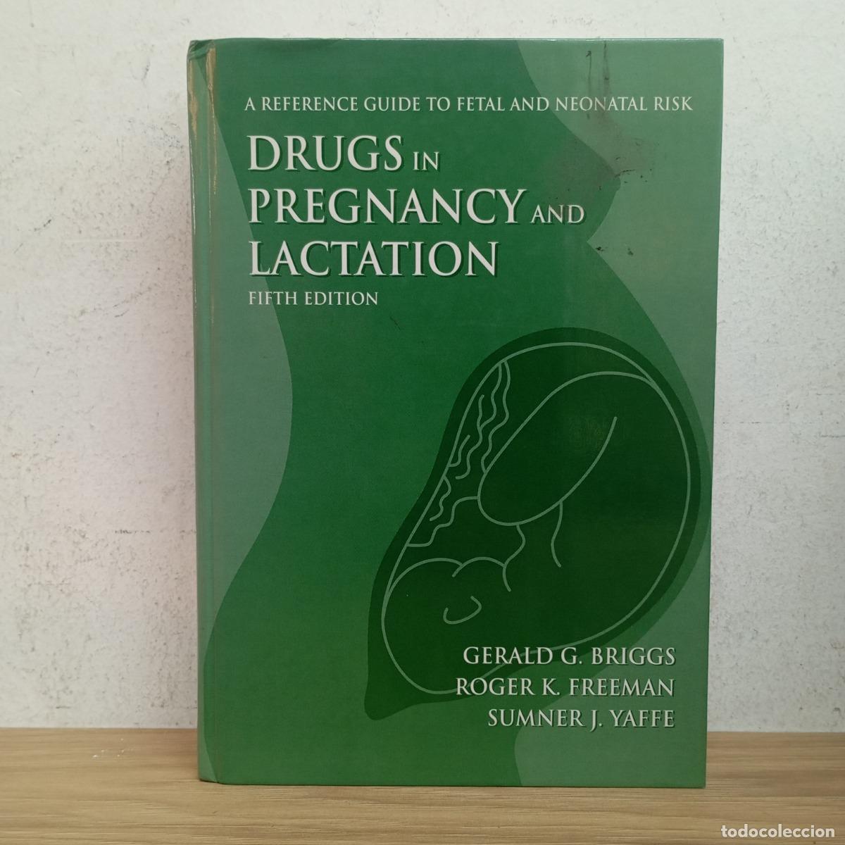 B&uuml;cher: Drugs in pregnancy and lactation - VVAA