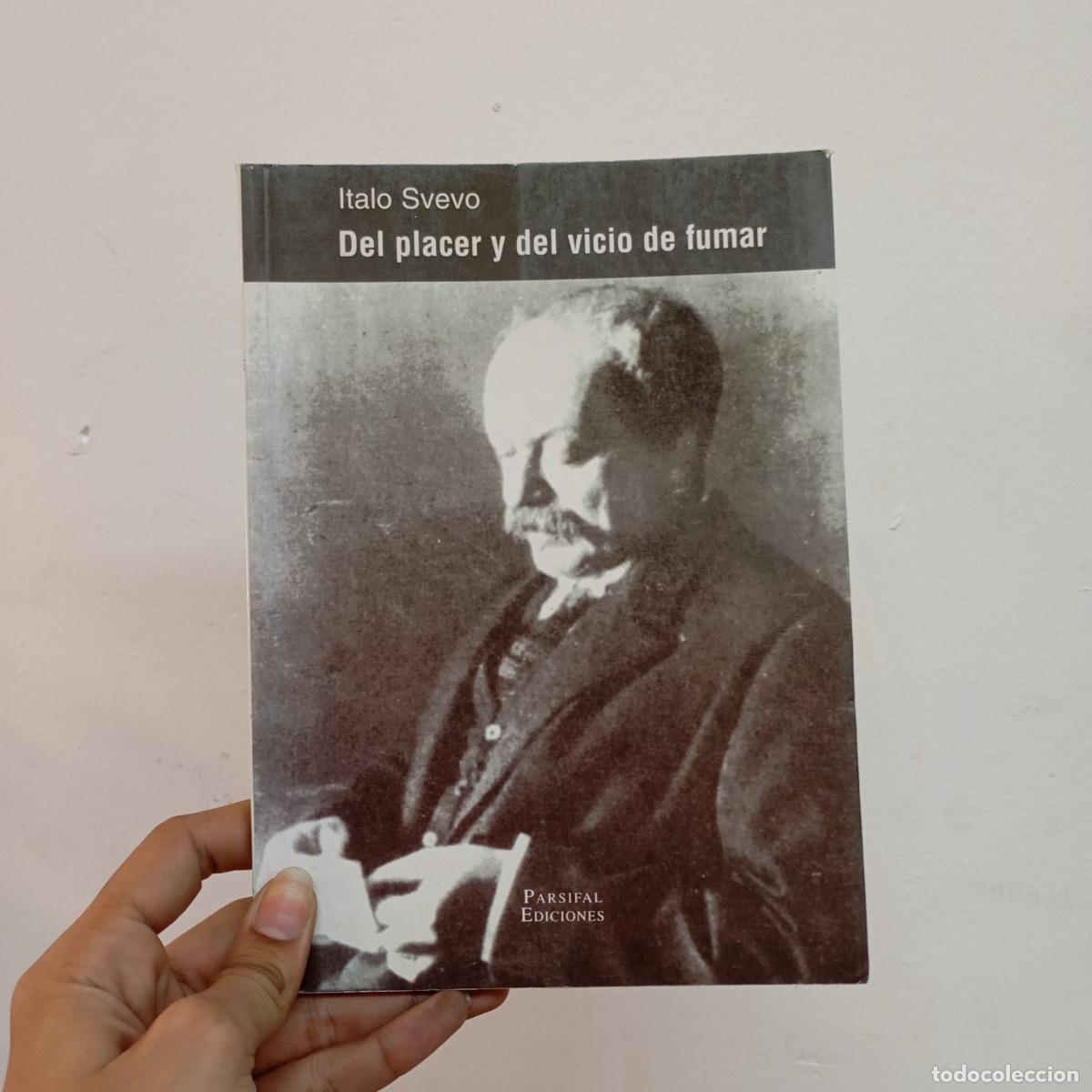 Libros: Del placer y del vicio de fumar - Italo Svevo - Foto 1