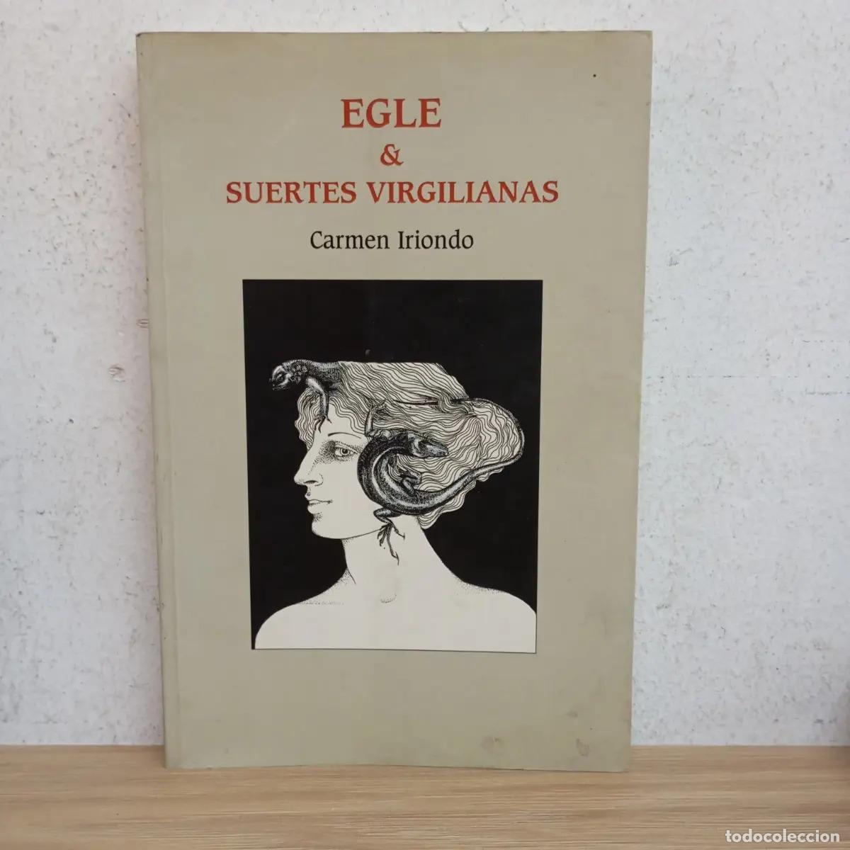 Libri di seconda mano: Egle y suertes virgilianas - Carmen Iriondo