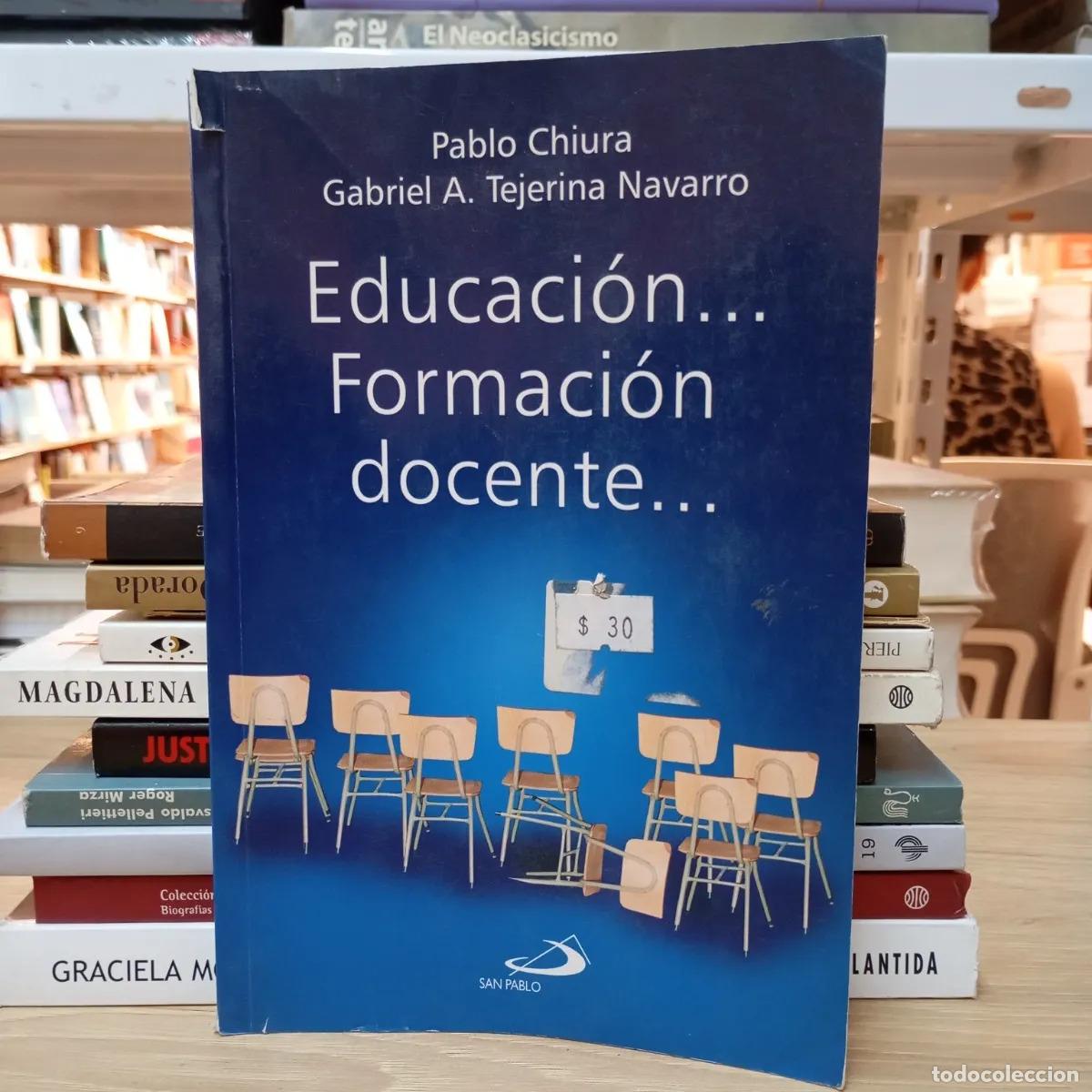 Livres: Educaci&oacute;n... formaci&oacute;n docente... - VVAA
