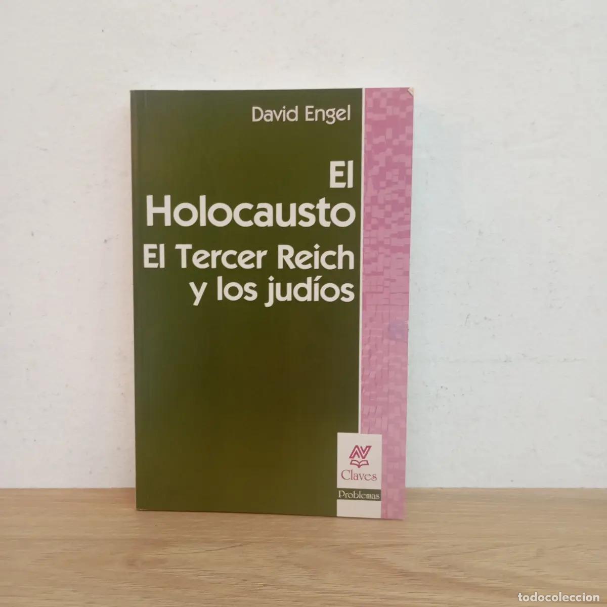 B&uuml;cher: El Holocausto, Tercer Reich y los jud&iacute;os - David Engel