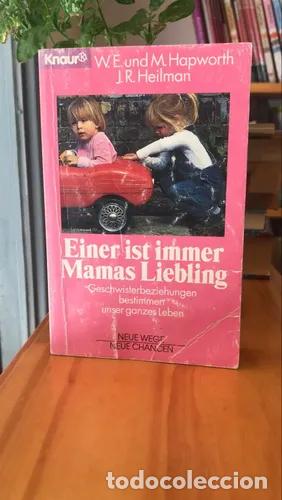 B&uuml;cher: Einer ist Immer Mamas Liebling - Varios Autores