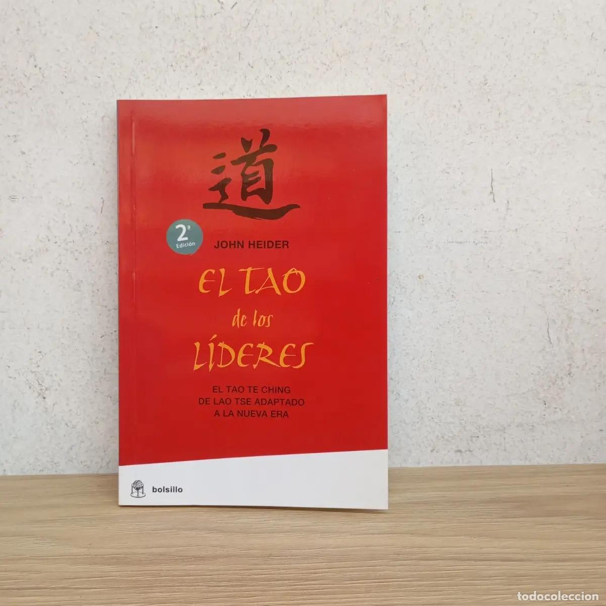 B&uuml;cher: El Tao de los l&iacute;deres - John Heider