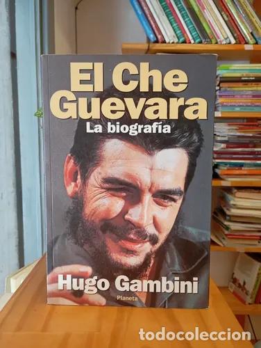 B&uuml;cher: El Che Guevara la biograf&iacute;a - Hugo Gambini