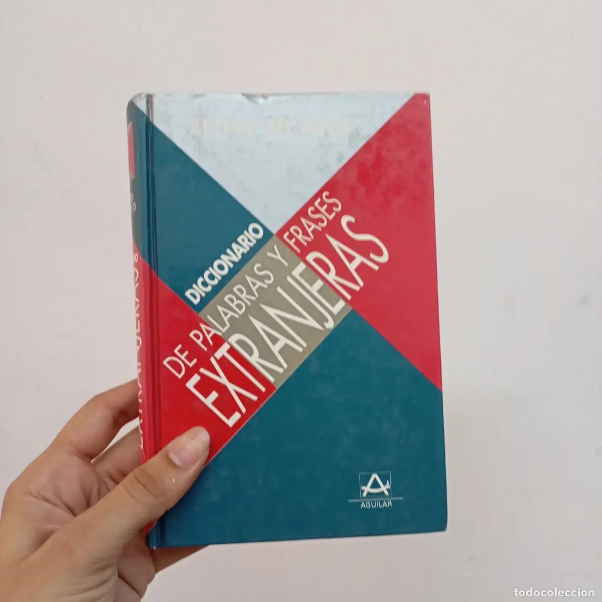 B&uuml;cher: Diccionario de palabras y frases extranjeras - Arturo del Hoyo