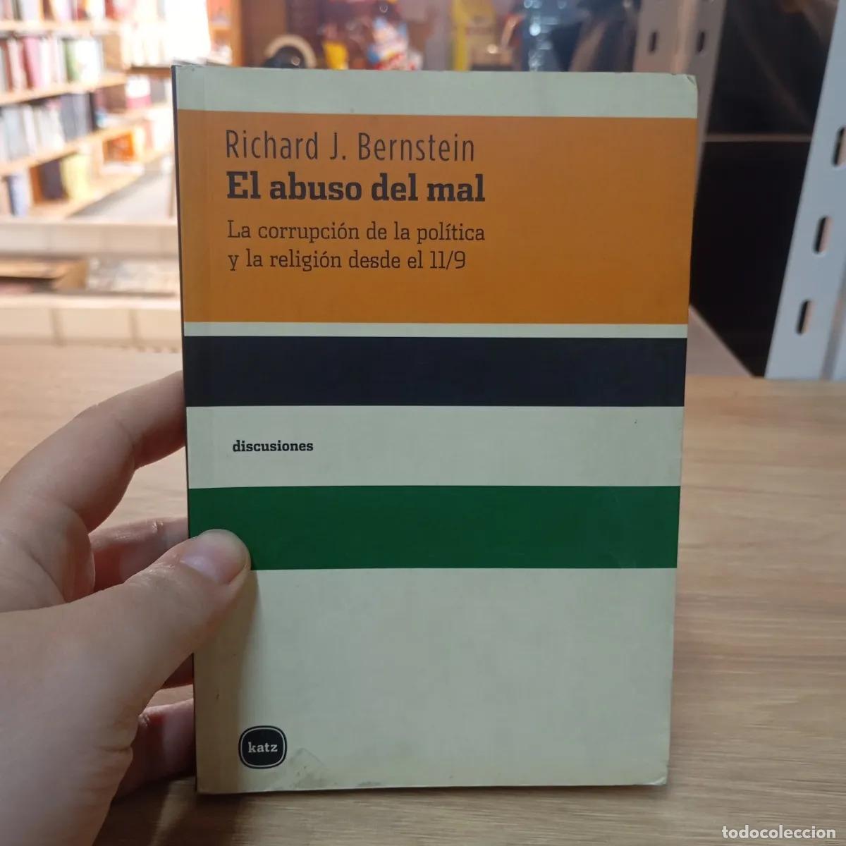Libros: El abuso del mal - Richard J. Bernstein