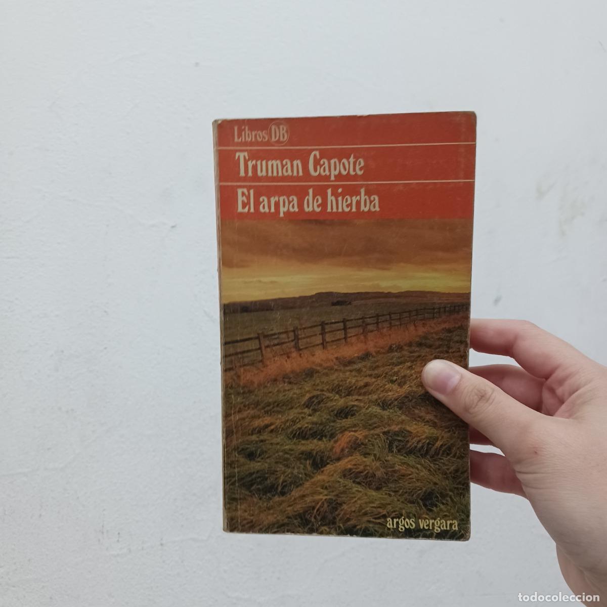 Libros: El arpa de hierba - Truman Capote - Foto 1