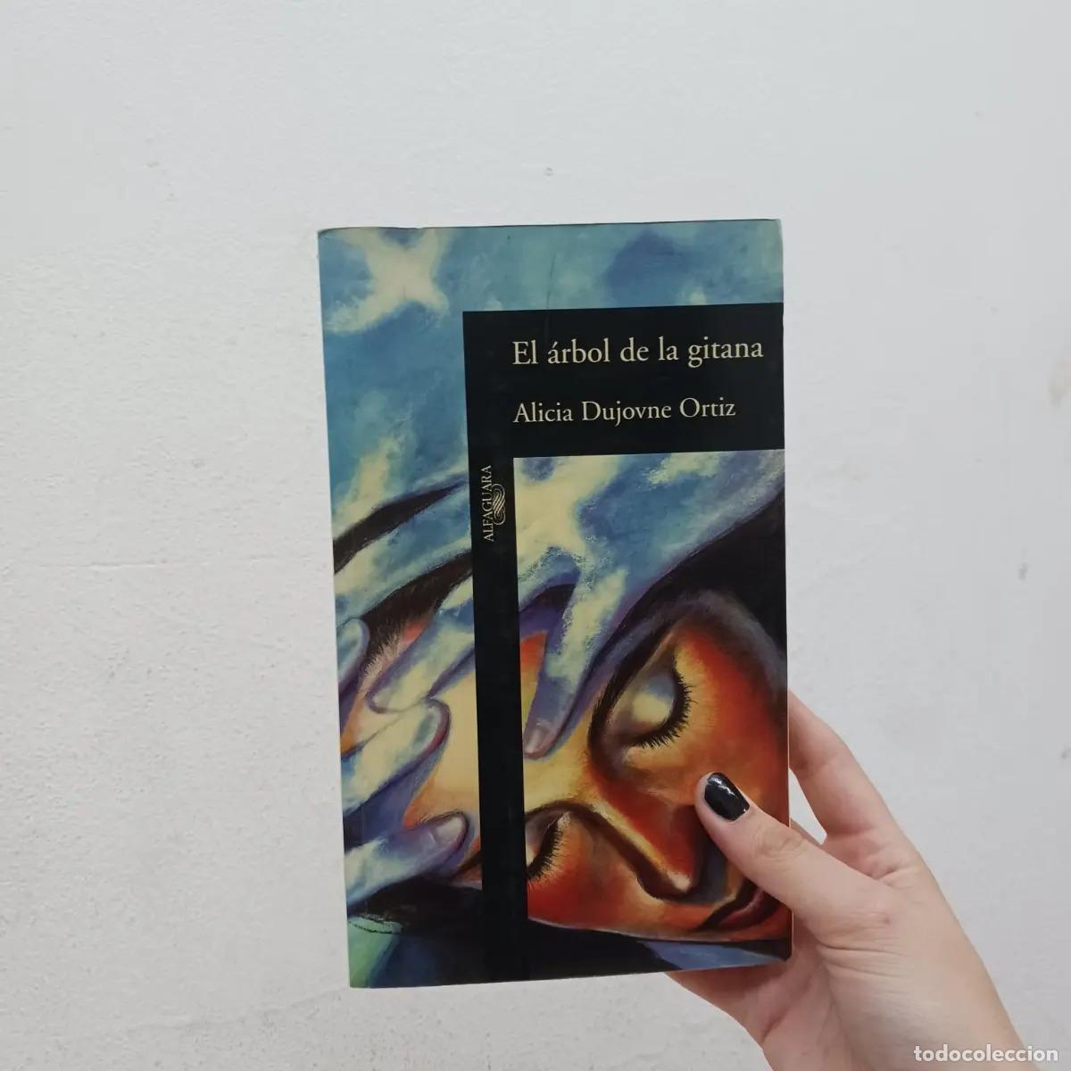 Libros: El arbol de la gitana - Alicia Dujovne Ortiz - Foto 1