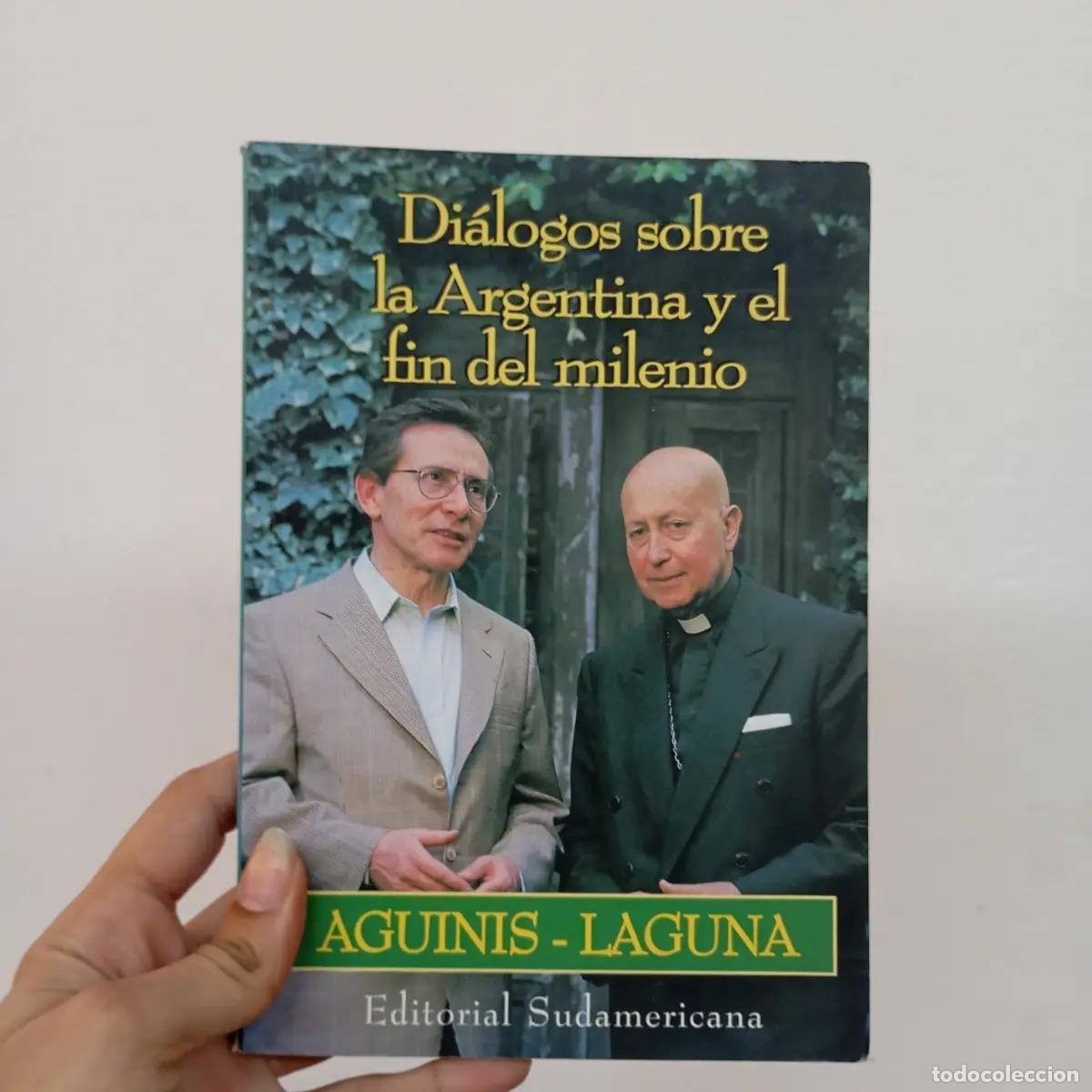 Libri di seconda mano: Di&aacute;logos sobre la Argentina y el fin del milenio - Aguinis-Laguna
