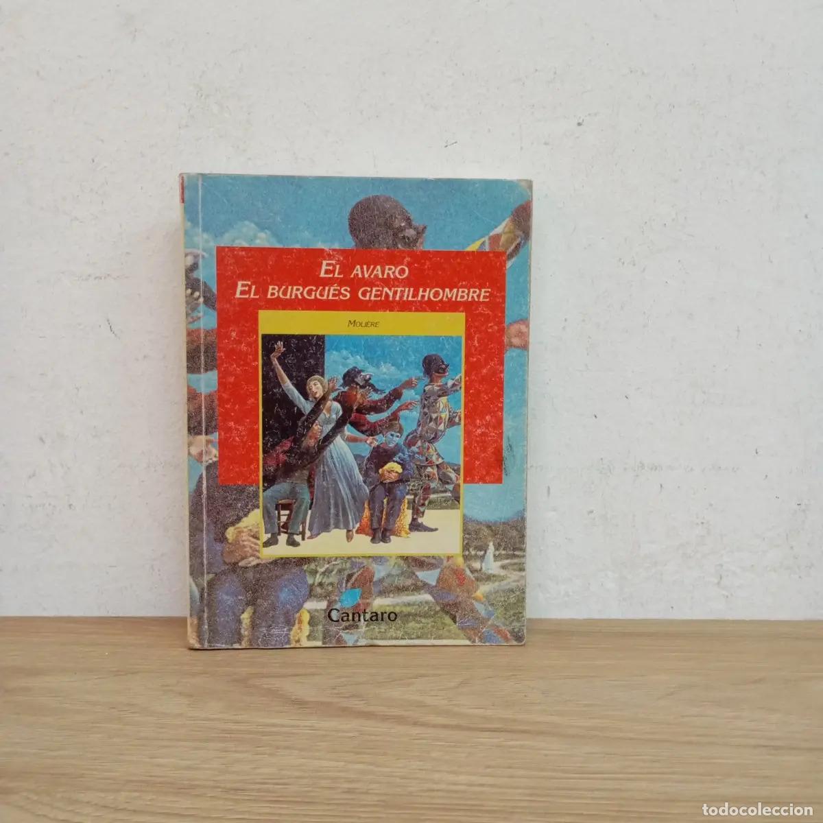 Libri di seconda mano: El avaro, el burgu&eacute;s gentilhombre - Moli&egrave;re