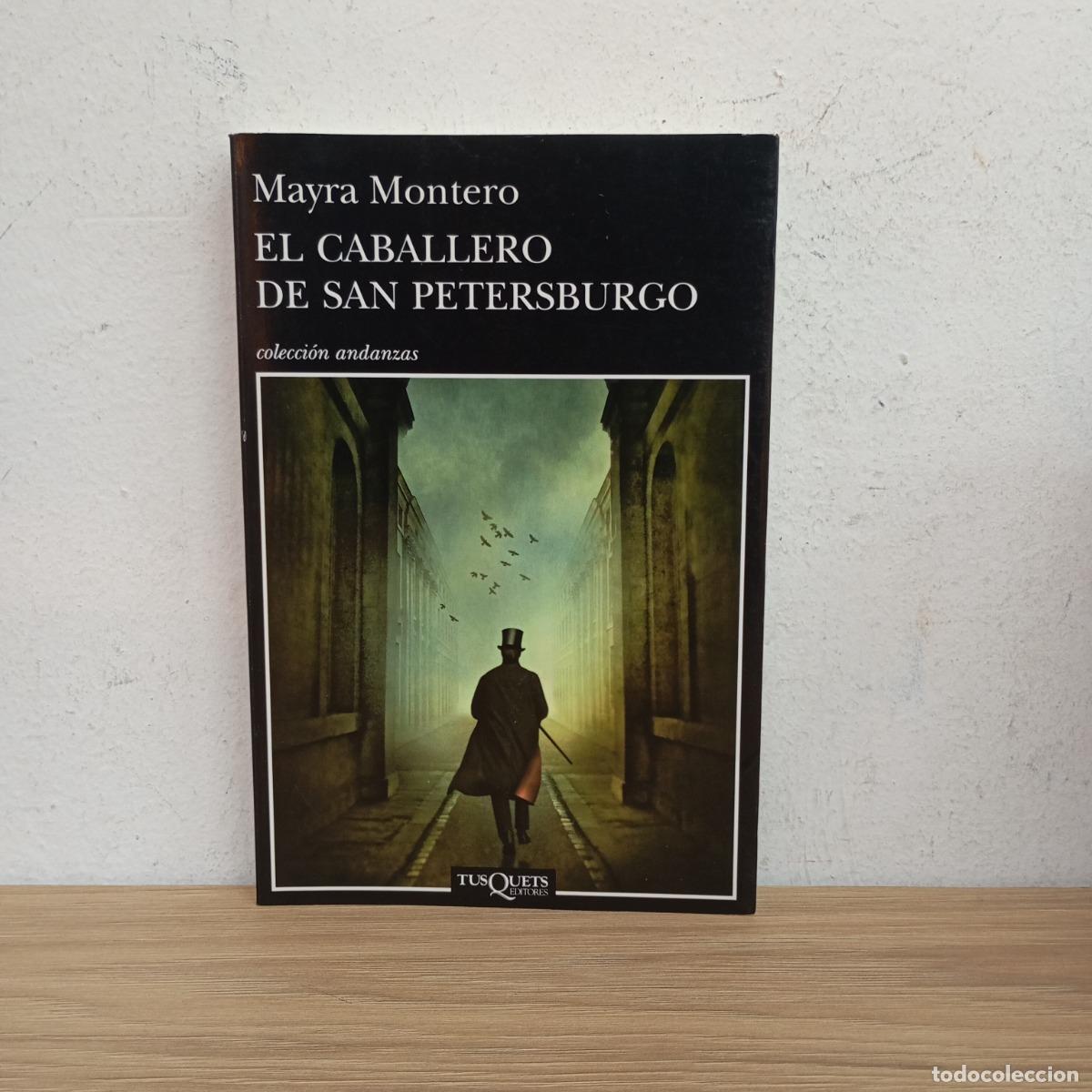 books: El caballero de San Petersburgo - Mayra Montero
