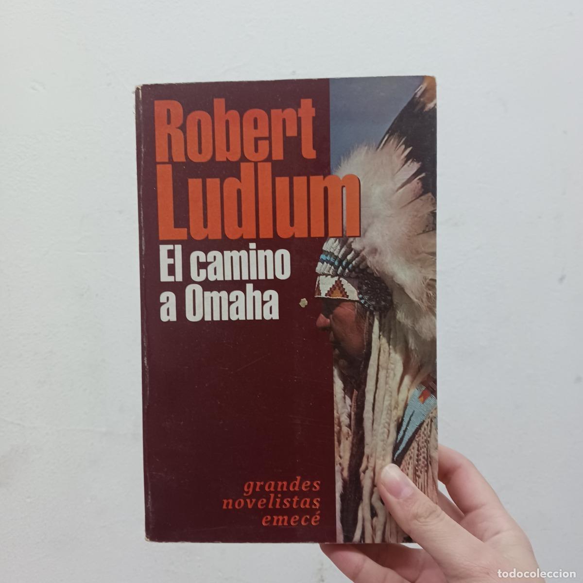 Libros: El camino a Omaha - Robert Ludlum - Foto 1