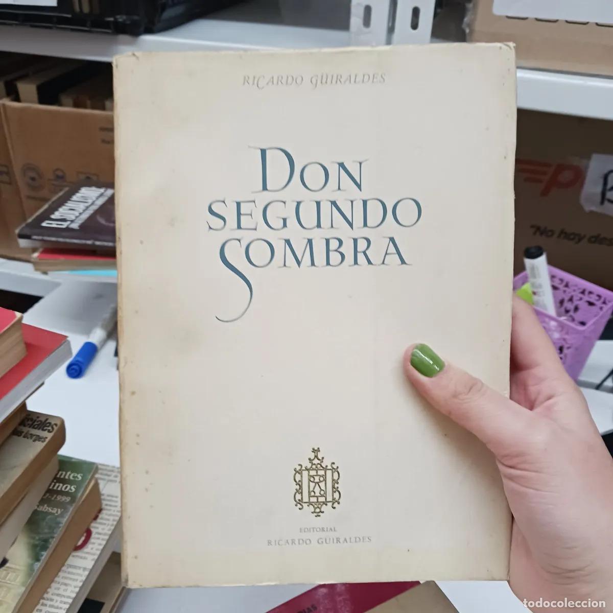 Libros: Don segundo sombra (det.) - Ricardo Guiraldes - Foto 1