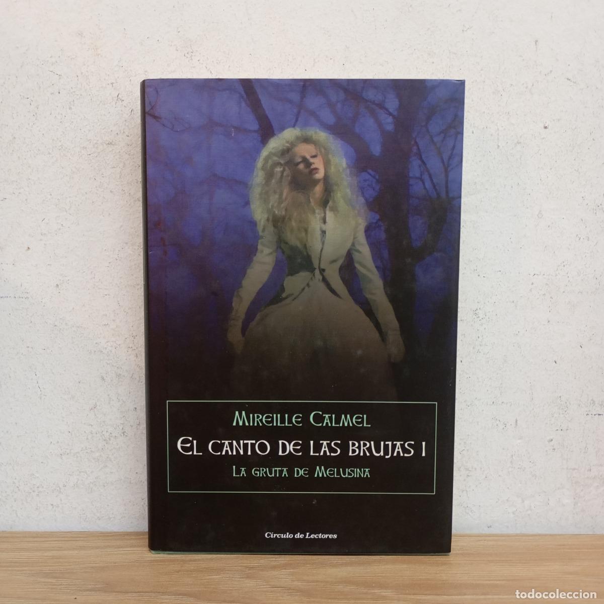 Libros: El canto de las brujas 1 - Mirielle Calmel - Foto 1