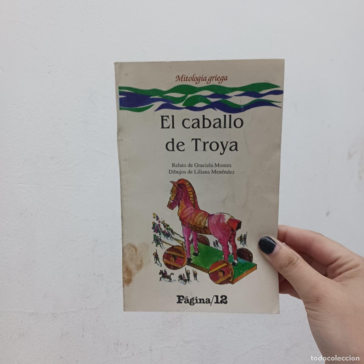 Libros: El caballo de Troya (det.) - Graciela Montes