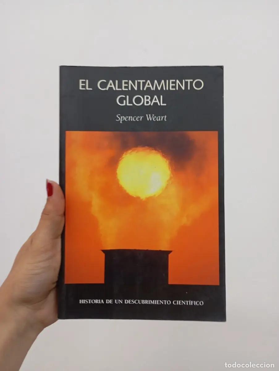 Libros: El calentamiento global - Spencer Weart - Foto 1