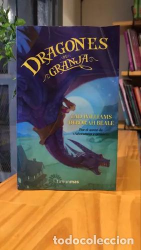 Livres: Dragones De Granja - Tad Williams