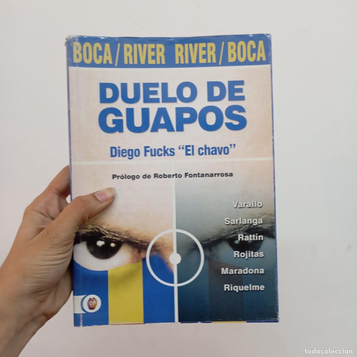 Libri di seconda mano: Duelo de guapos - Diego Fucks el chavo