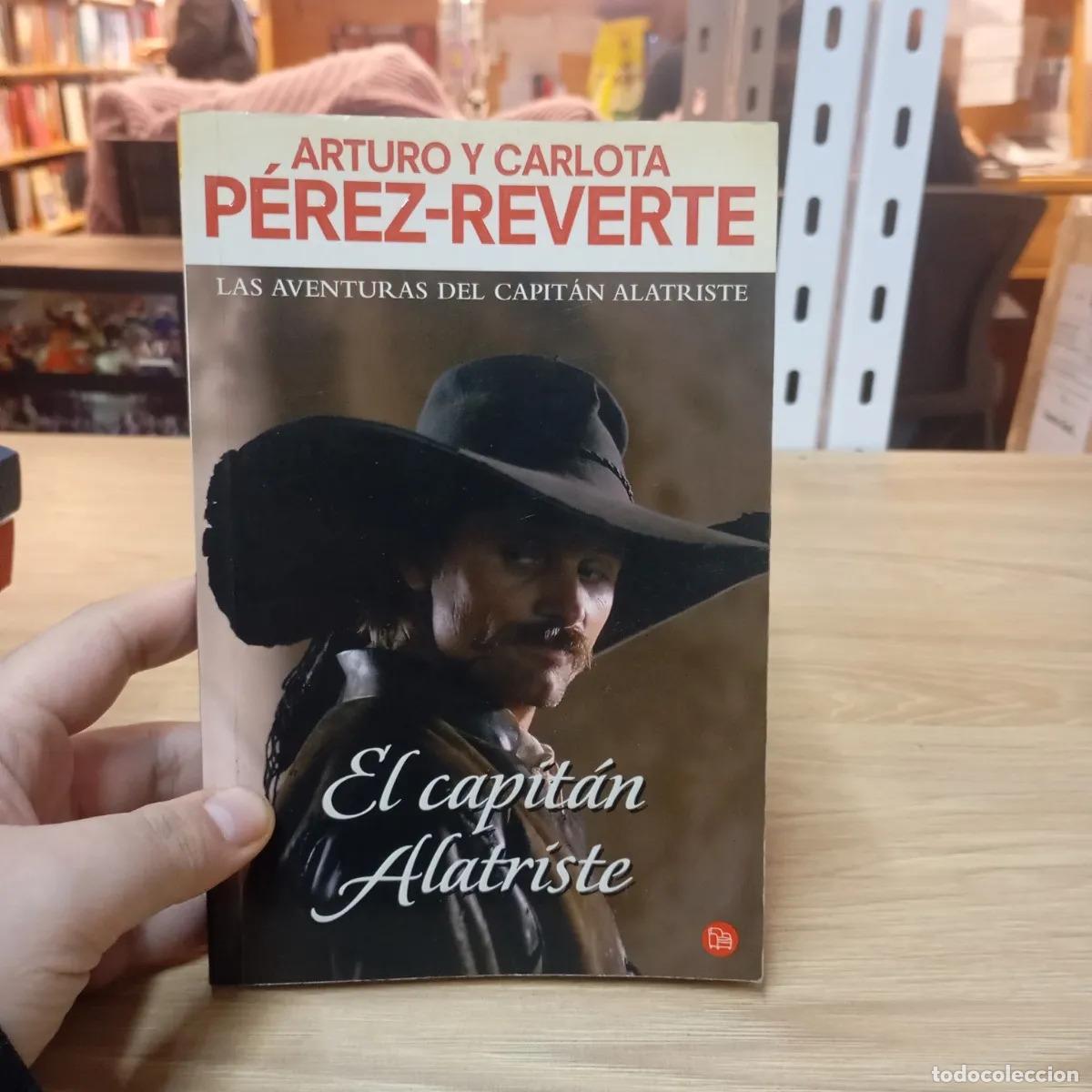 books: El capit&aacute;n Alatriste - Arturo P&eacute;rez-Reverte