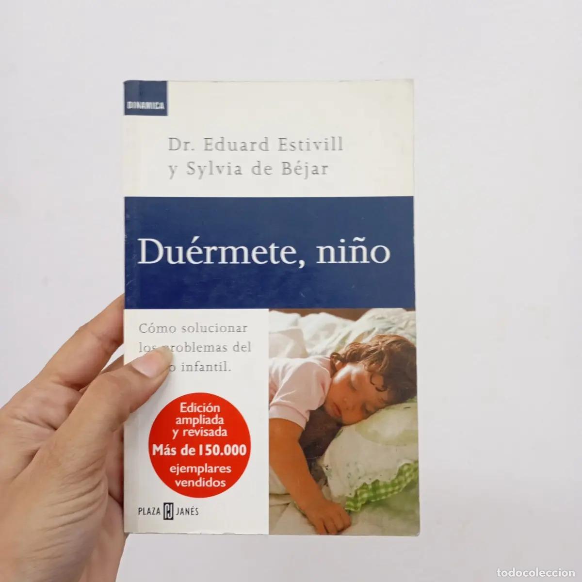 Livros em segunda m&atilde;o: Du&eacute;rmete, ni&ntilde;o - Eduard Estivill y Sylvia de B&eacute;jar