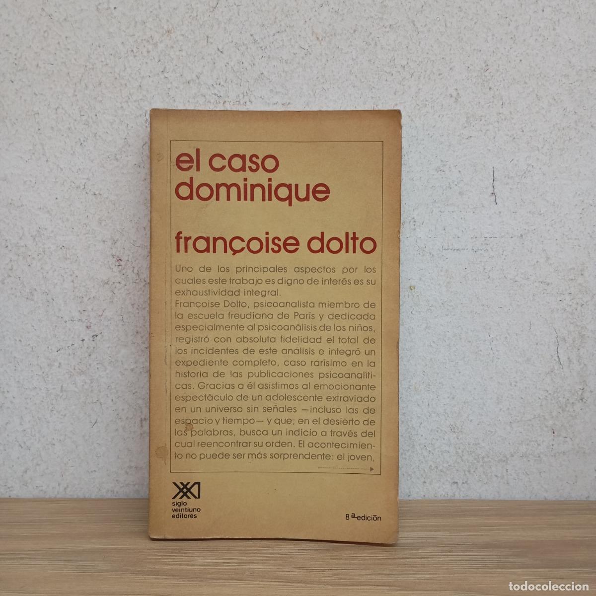 Libri di seconda mano: El caso Dominique - Fran&ccedil;oise Dolto