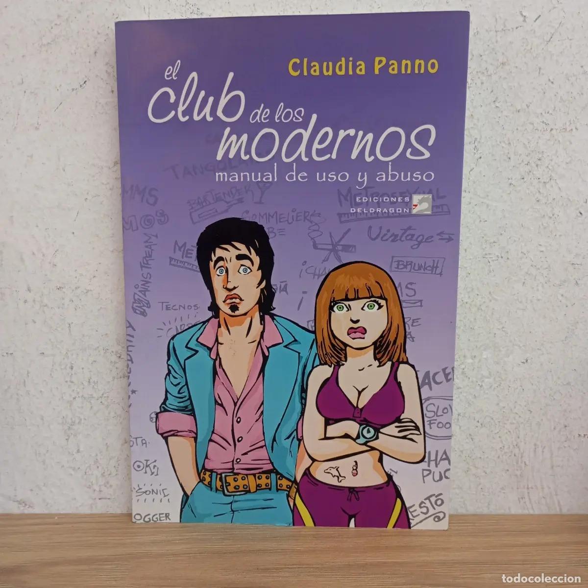 Libri di seconda mano: El club de los modernos - Claudia Panno
