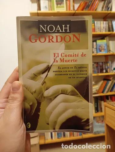 Libros: El comit&eacute; de la muerte - Noah Gordon - Foto 1