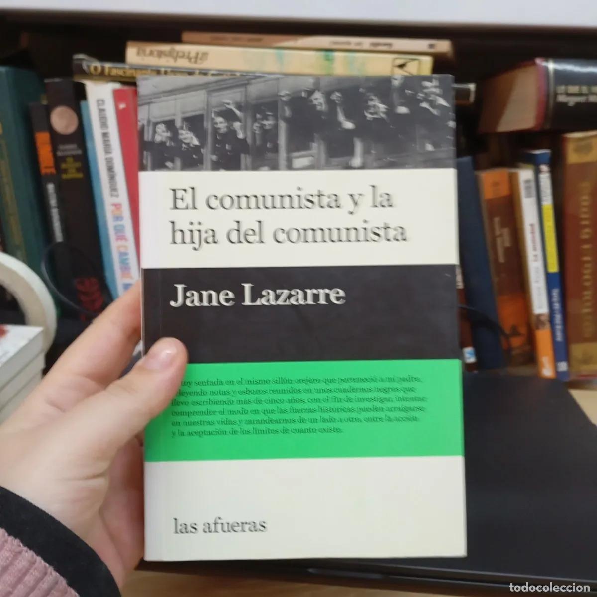 Livres: El comunista y la hija del comunista - Jane Lazarre