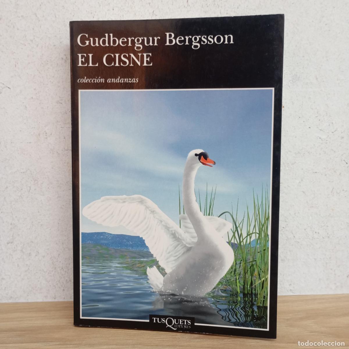 B&uuml;cher: El cisne - Gudbergur Bergsson
