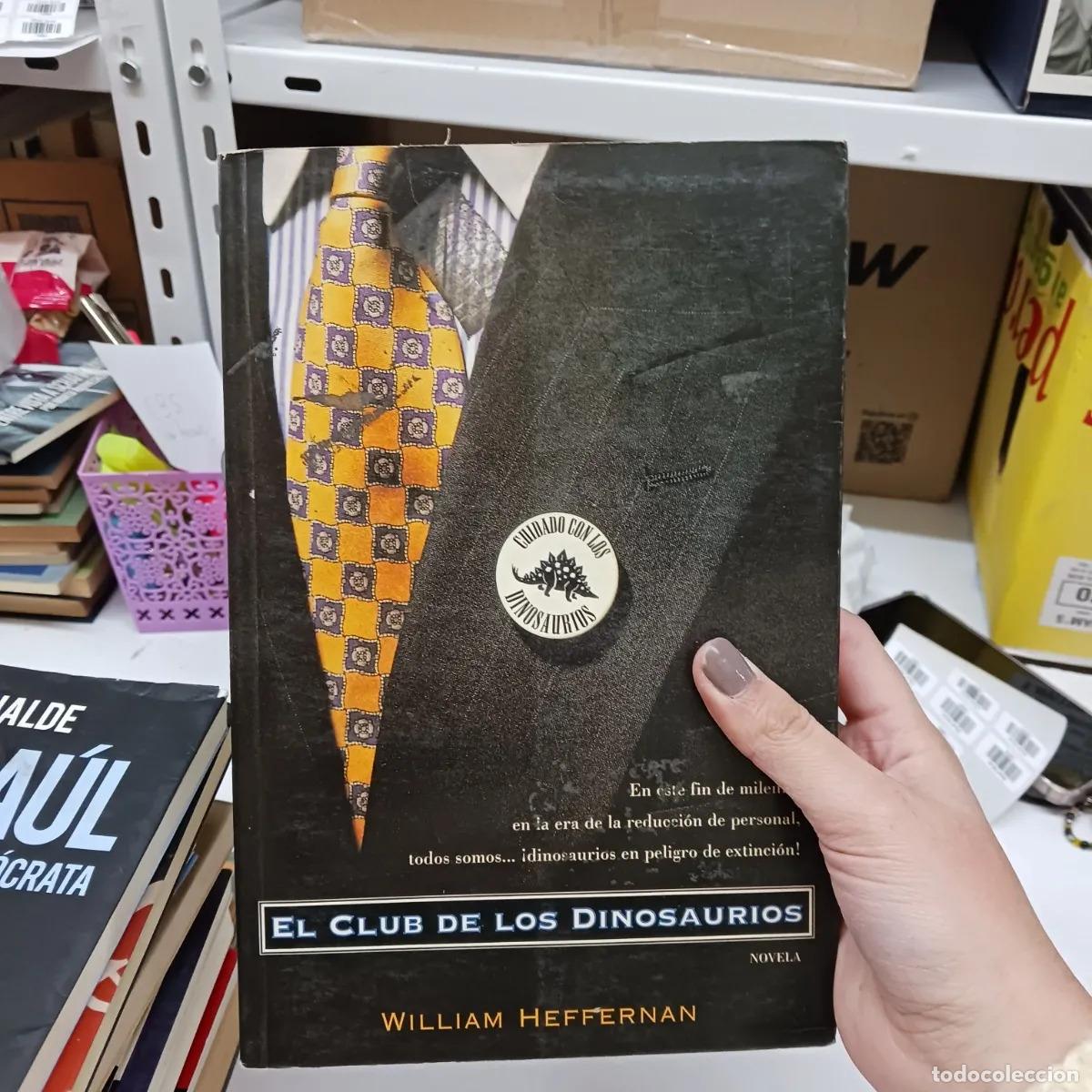 Livros em segunda m&atilde;o: El club de los dinosaurios - William Heffernan