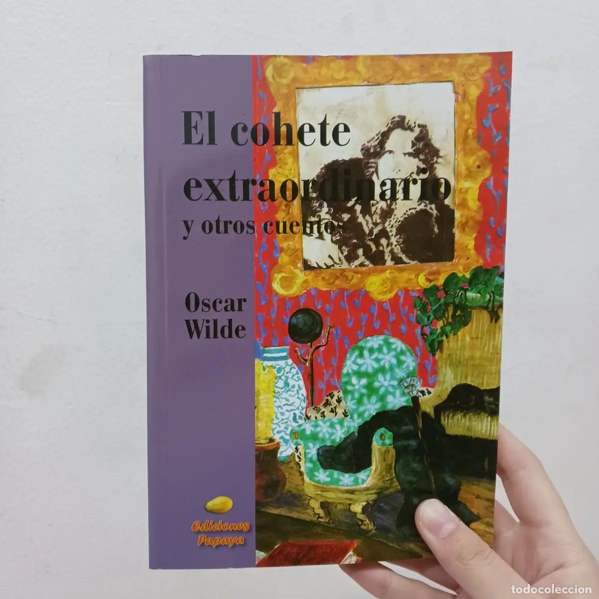 Libri di seconda mano: El cohete extraordinario y otros cuentos - Oscar Wilde