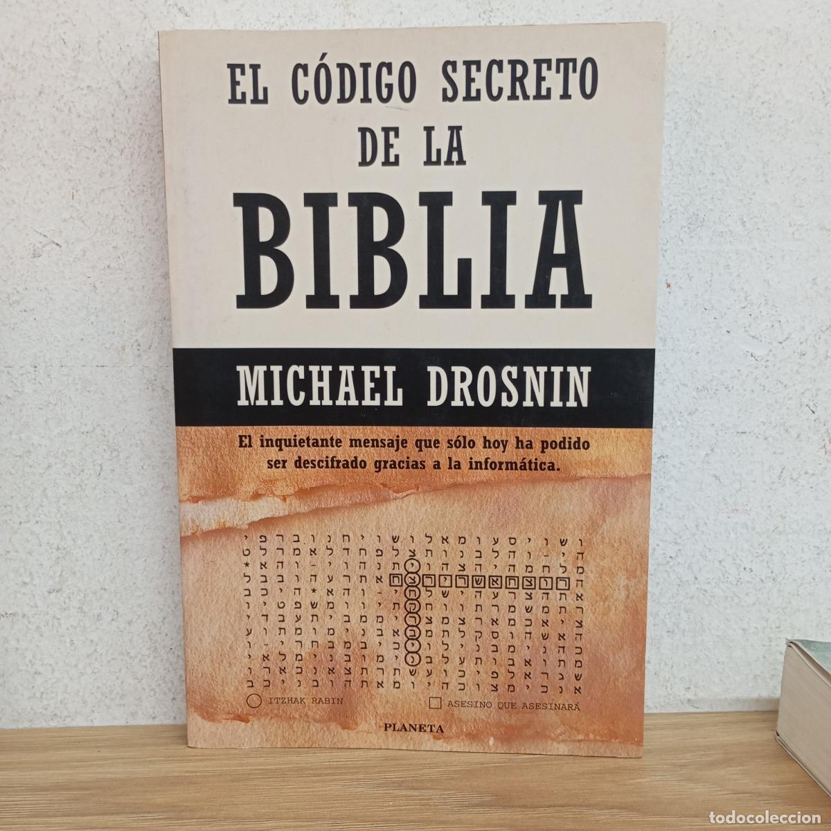 Libros: El c&oacute;digo secreto de la Biblia - Michae Drosnin - Foto 1