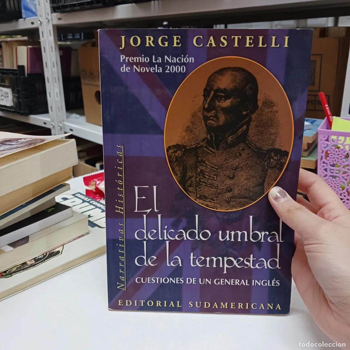 Livros em segunda m&atilde;o: El delicado umbral de la tempestad - Jorge Castelli