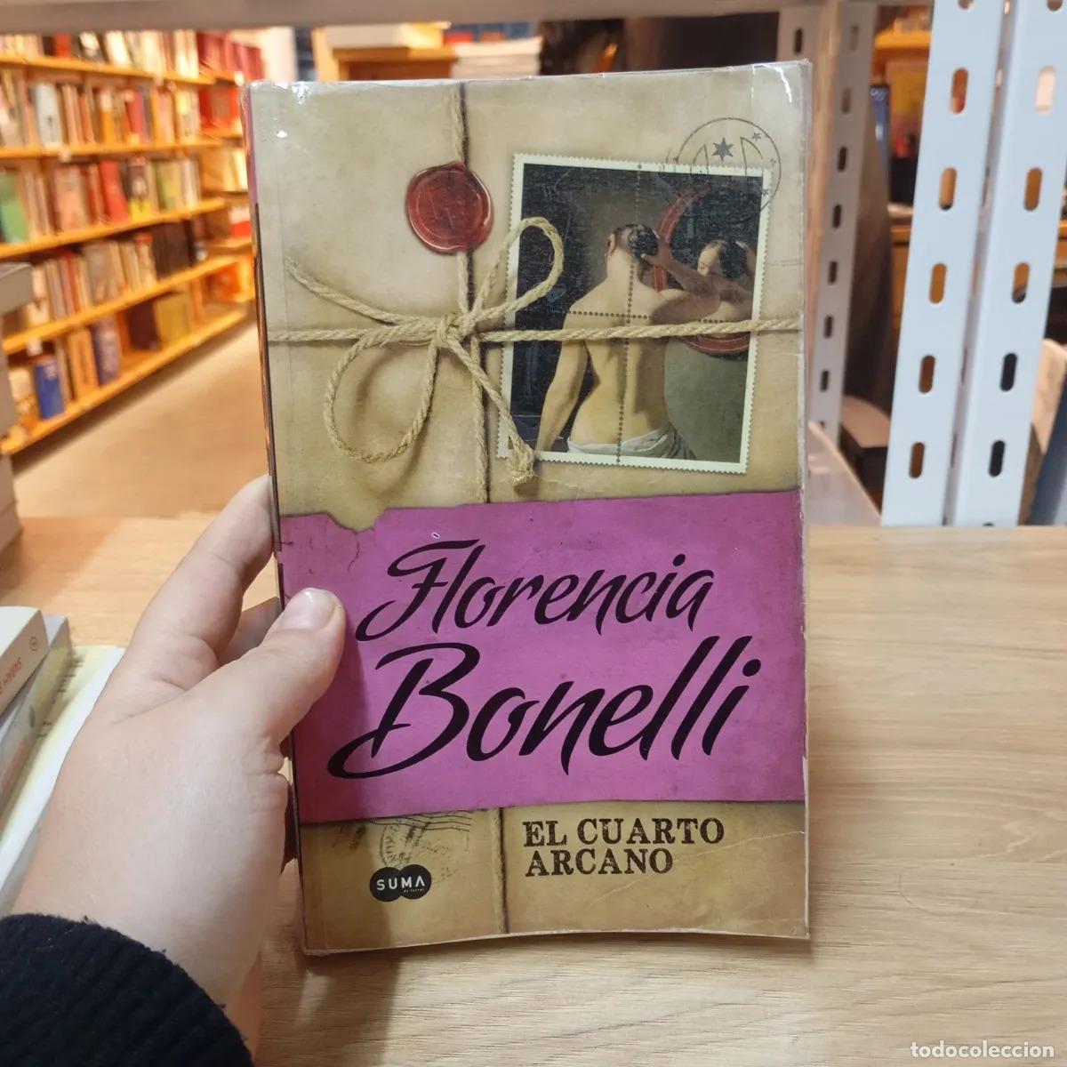 Libri di seconda mano: El cuarto arcano det - Florencia Bonelli
