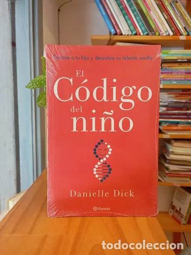 books: El c&oacute;digo del ni&ntilde;o - Danielle Dick