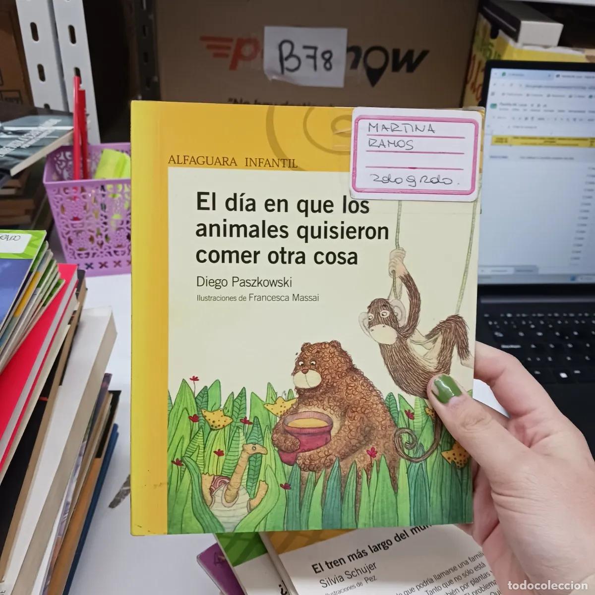 Livros em segunda m&atilde;o: El dia en que los animales quisieron comer otra cosa (det.) - Diego Paszkowski