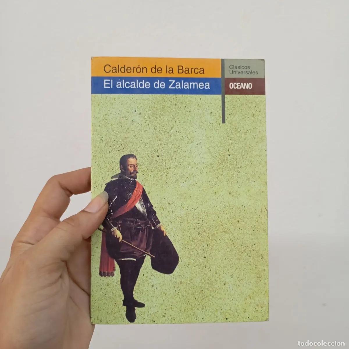 Libri di seconda mano: El alcalde de Zalamea - Calder&oacute;n de la Barca