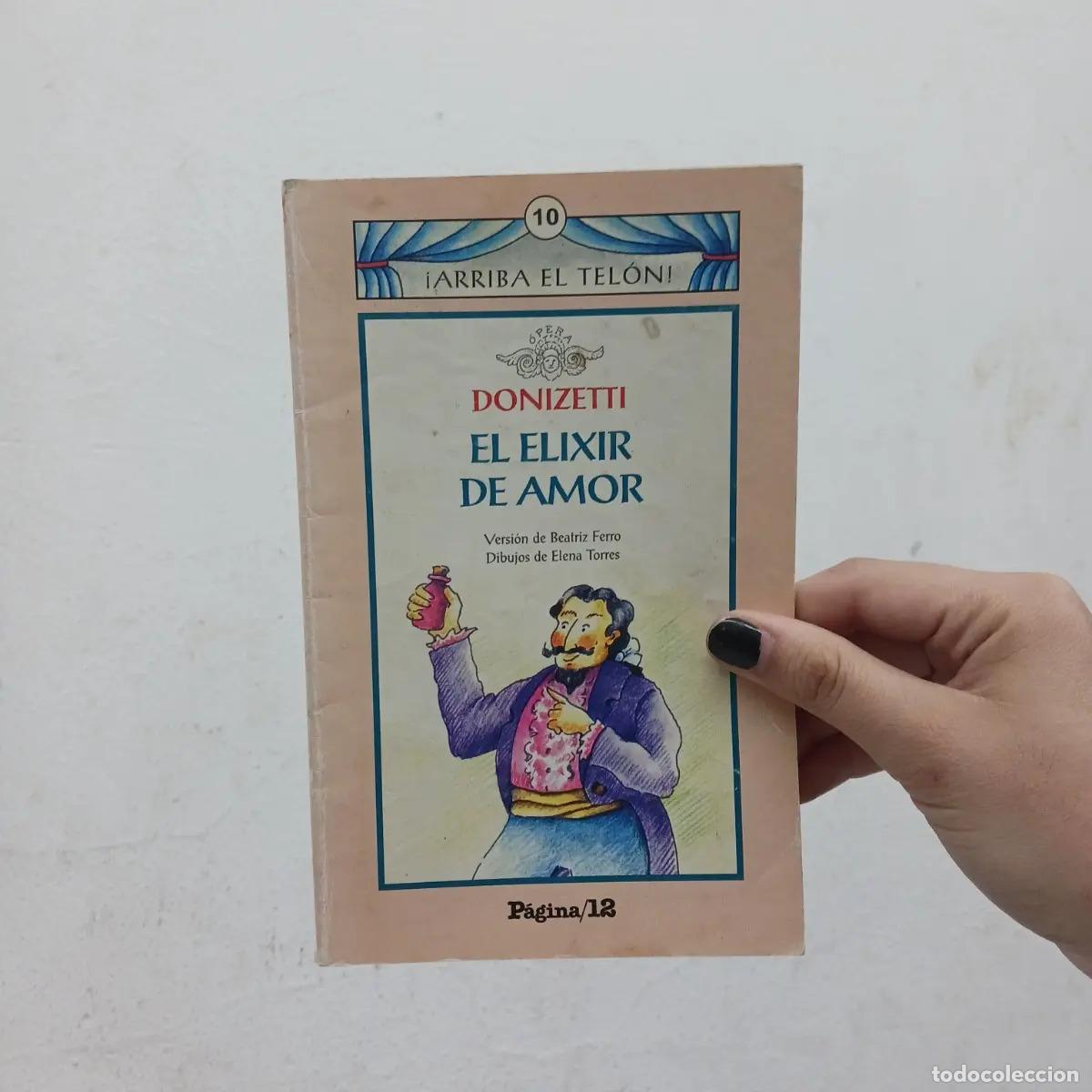 Libri di seconda mano: El elixir de amor (det.) - Donizetti
