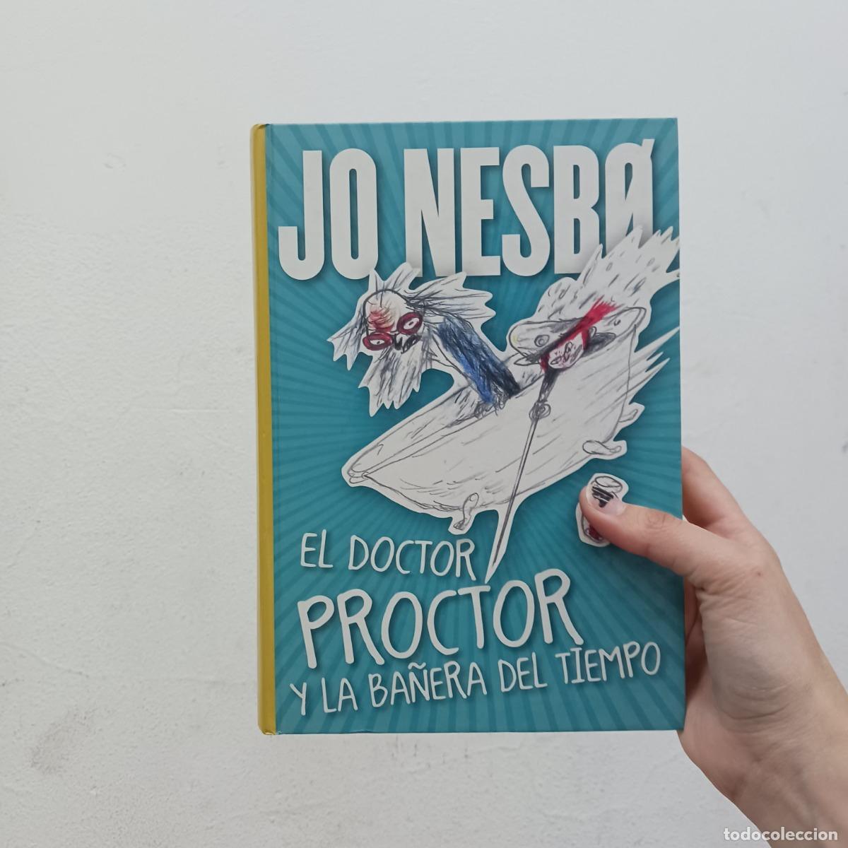 Libri di seconda mano: El doctor proctor y la ba&ntilde;era del tiempo - Jo Nesbo
