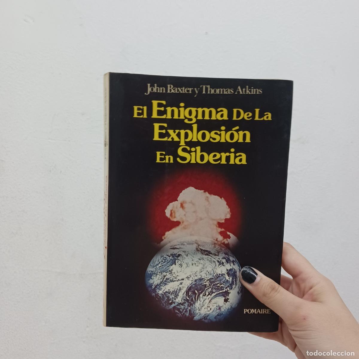 Livros em segunda m&atilde;o: El enigma de la explosion en Siberia (det.) - John Baxter, Thomas Atkins