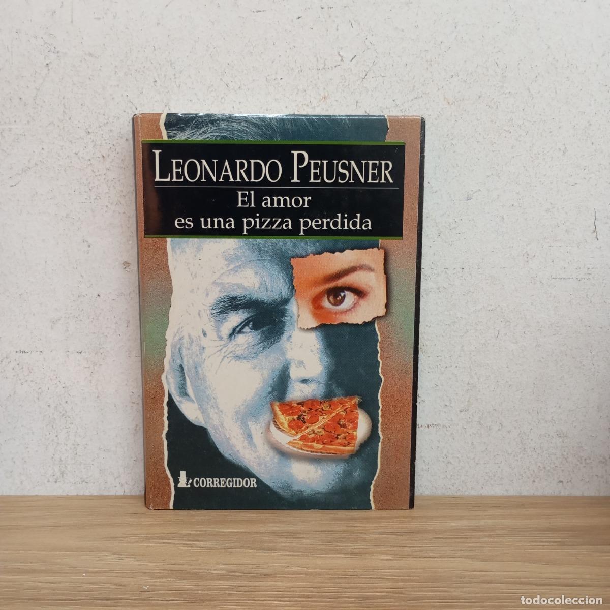 Livros em segunda m&atilde;o: El amor es una pizza perdida - Leonardo Peusner