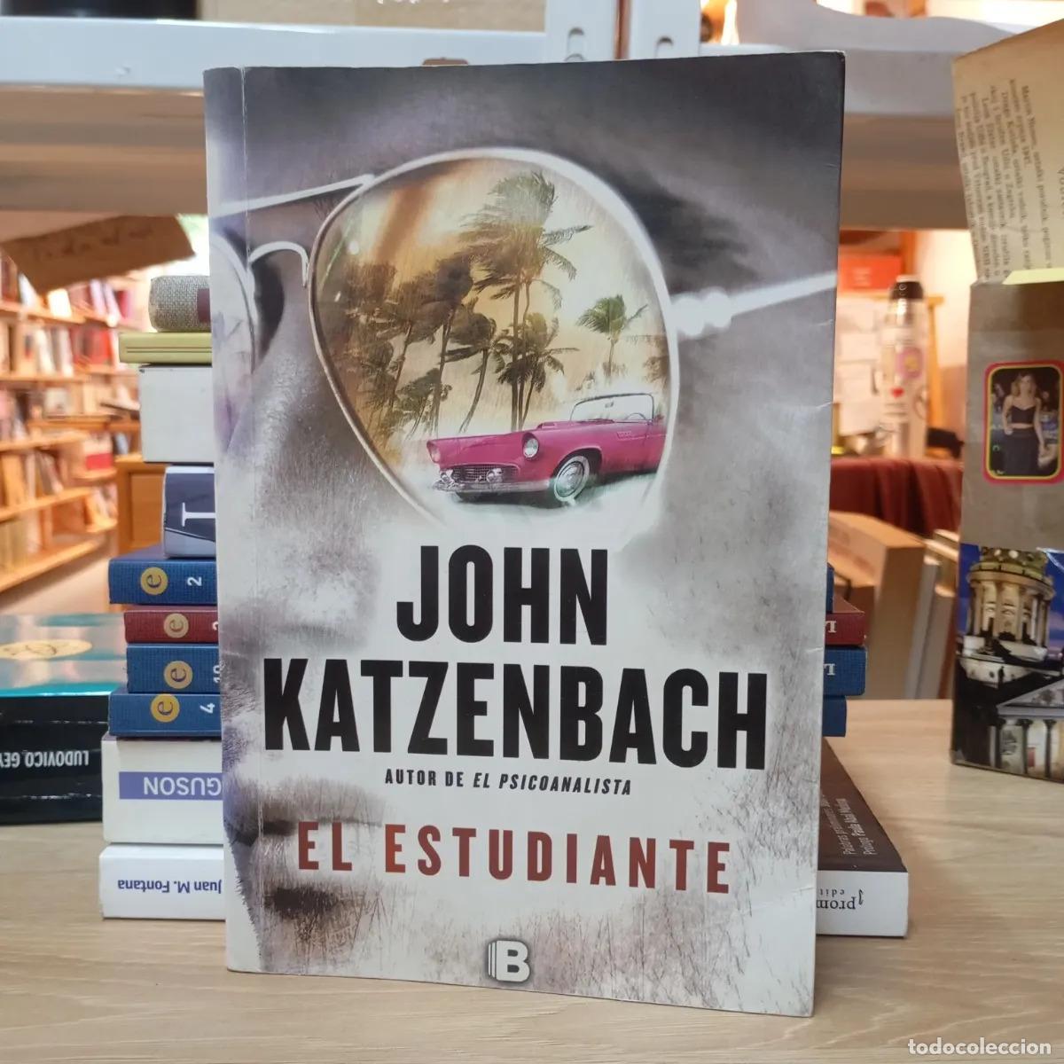 Libros: El estudiante - John Katzenbach