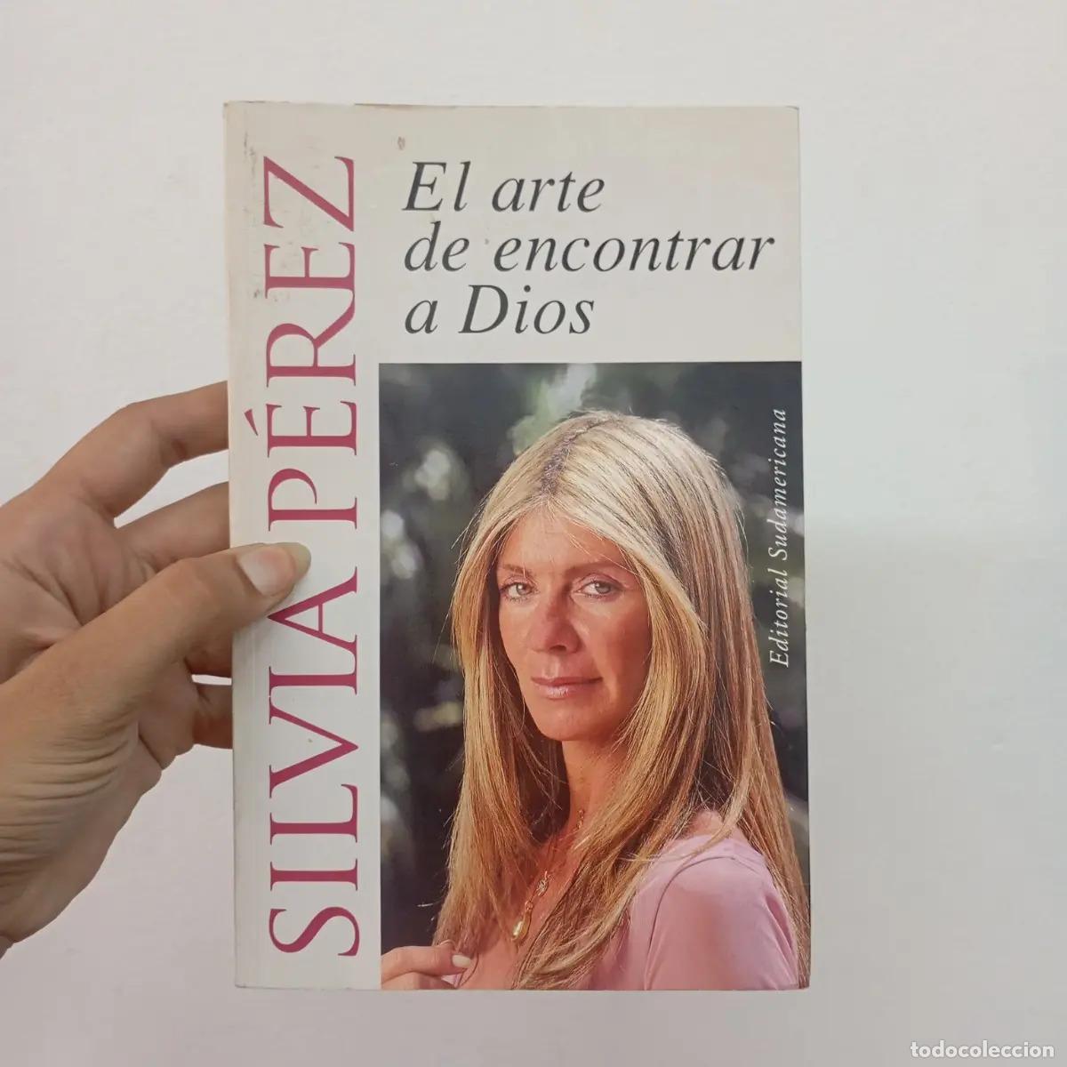 B&uuml;cher: El arte de encontrar a Dios - Silvia P&eacute;rez