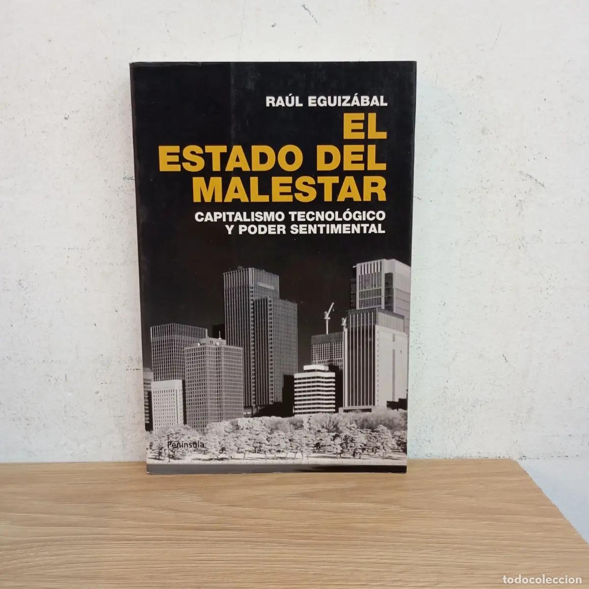 Libros: El estado del malestar - Ra&uacute;l Eguiz&aacute;bal - Foto 1