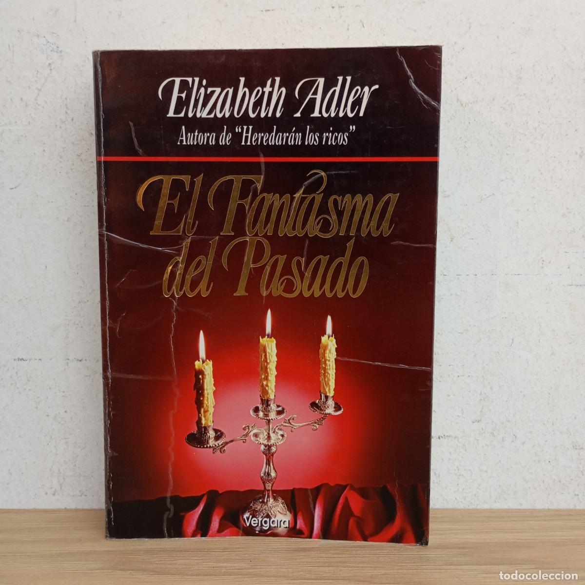 Libri di seconda mano: El fantasma del pasado - Elizabeh Adler