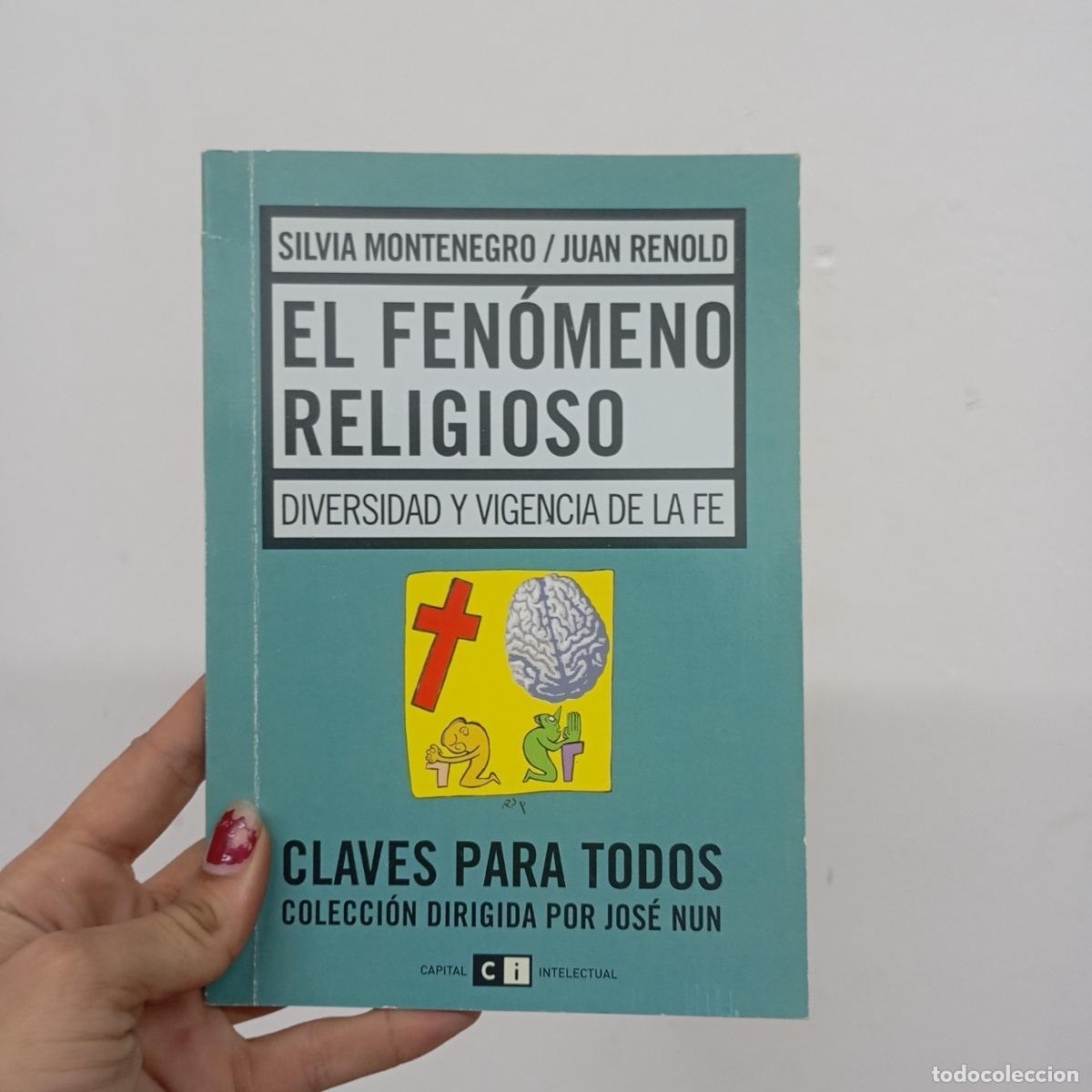 Libri di seconda mano: El fen&oacute;meno religioso - Silvia Montenegro, Juan Renold