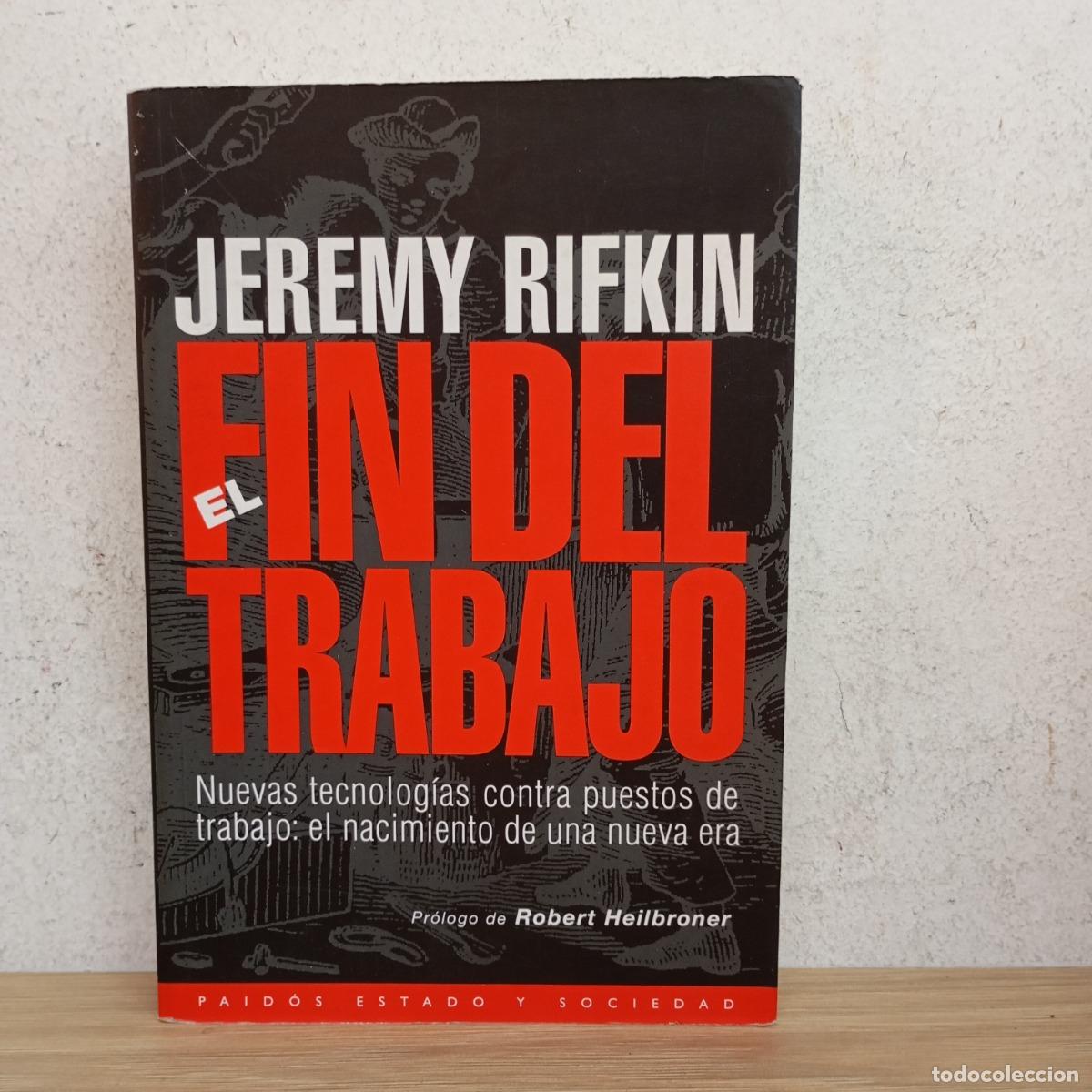 Libri di seconda mano: El fin del trabajo - Jeremy Rifkin