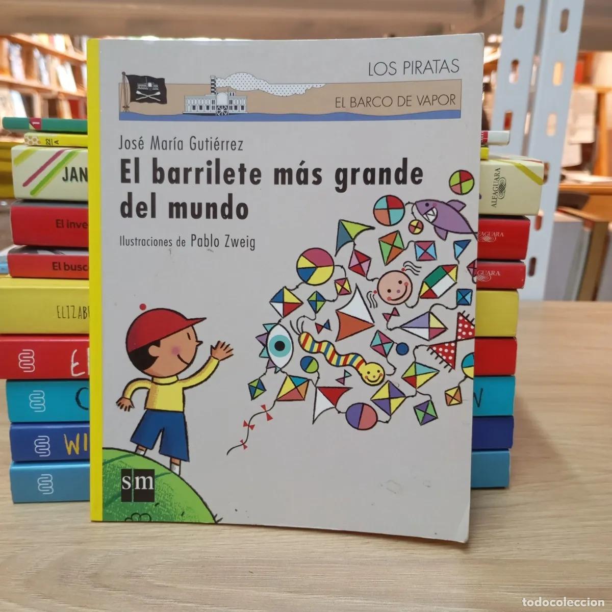 Libri di seconda mano: El barrilete m&aacute;s grande del mundo - Jos&eacute; Mar&iacute;a Guti&eacute;rrez
