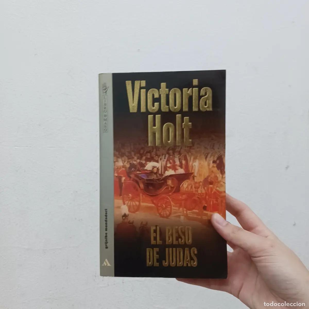 Libros: El beso de Judas - Victoria Holt - Foto 1