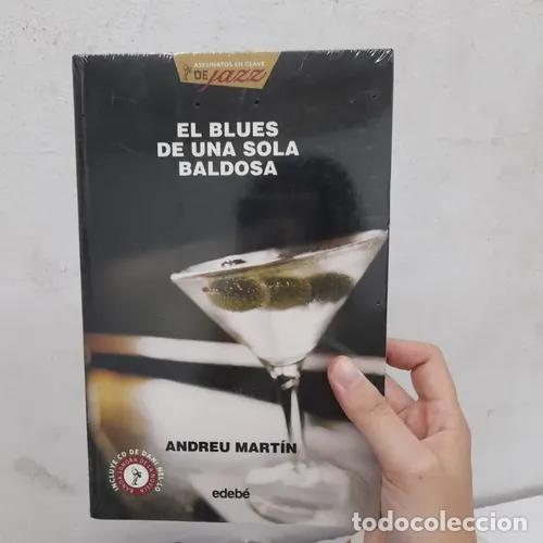 Libri di seconda mano: El blues de una sola baldosa - Andreu Mart&iacute;n
